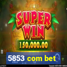 5853 com bet